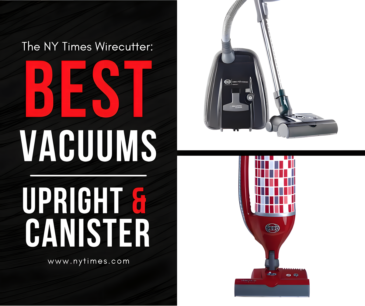 New York Times Wirecutter graphic naming SEBO the best upright and canister vacuum brand.