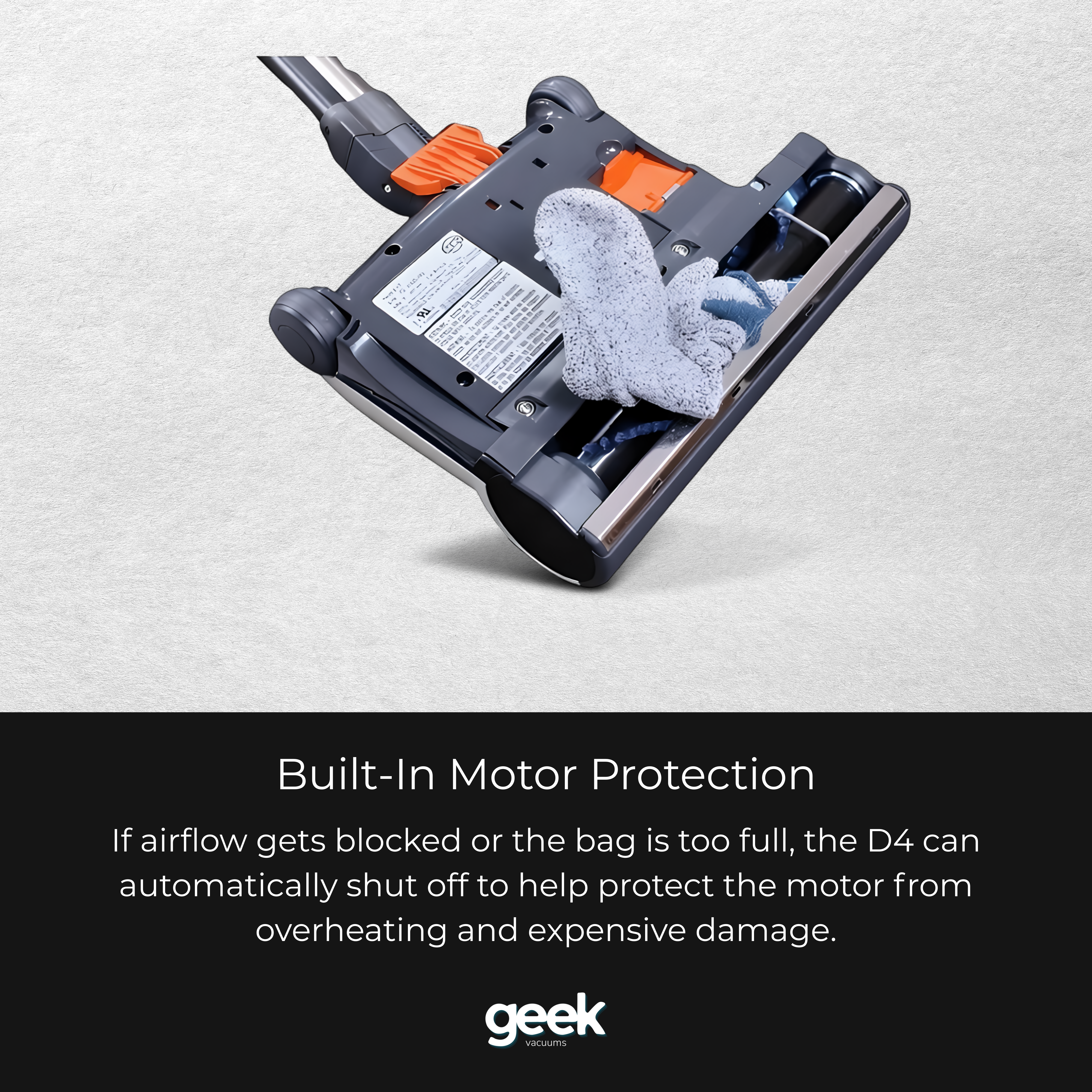 SEBO D4 ET-1 powerhead with automatic brush roll shutoff to help protect the motor, belt, and carpet if the brush roll becomes blocked.