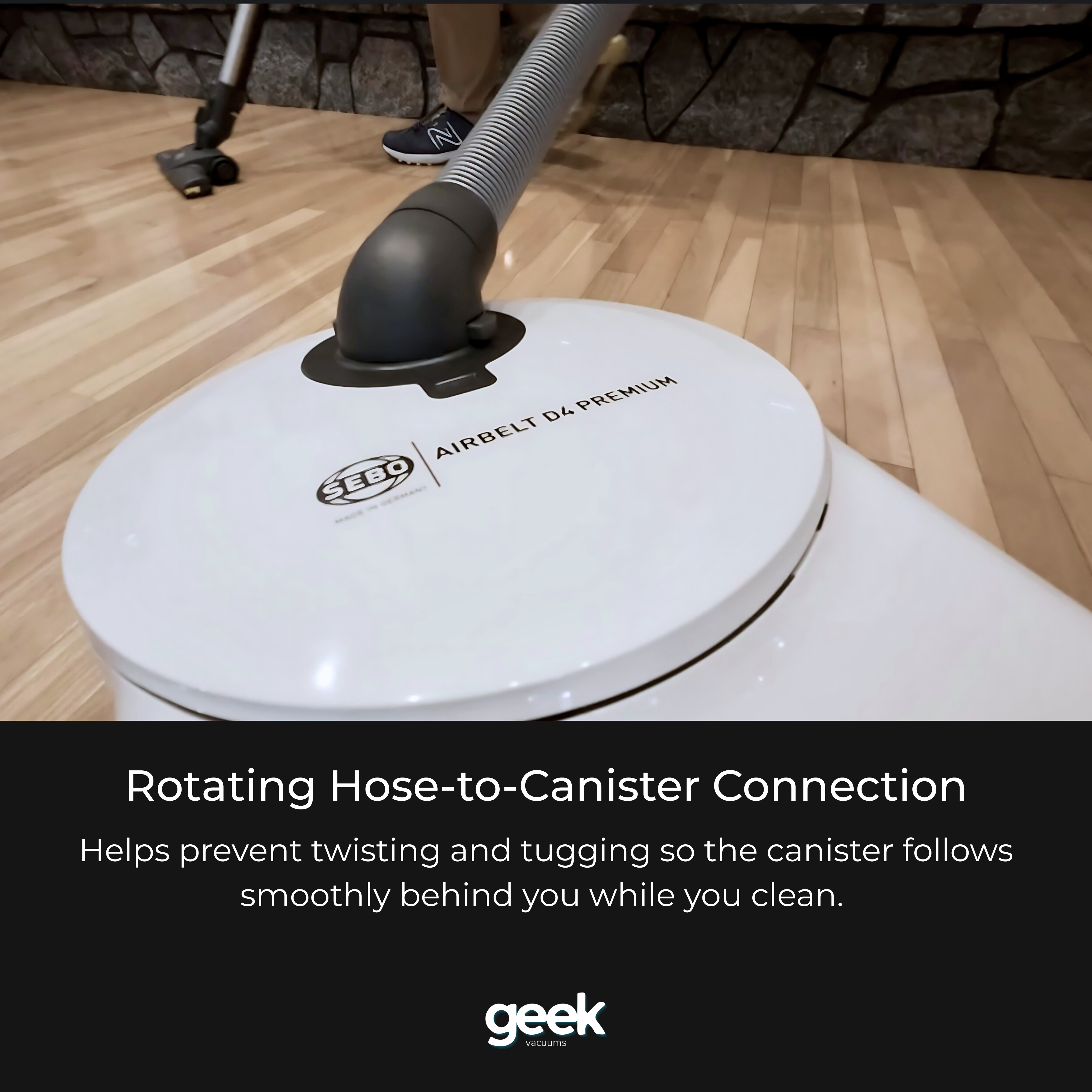 SEBO D4 rotating hose-to-canister connection that helps prevent twisting, tugging, and awkward canister movement.